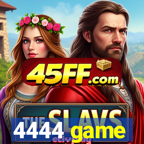 4444 game